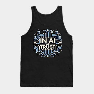 In AI we trust Tank Top